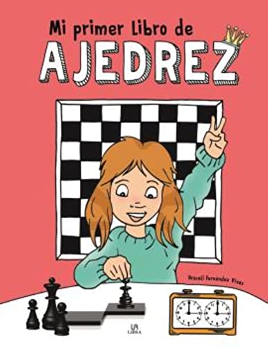 Mi Primer Libro de Ajedrez