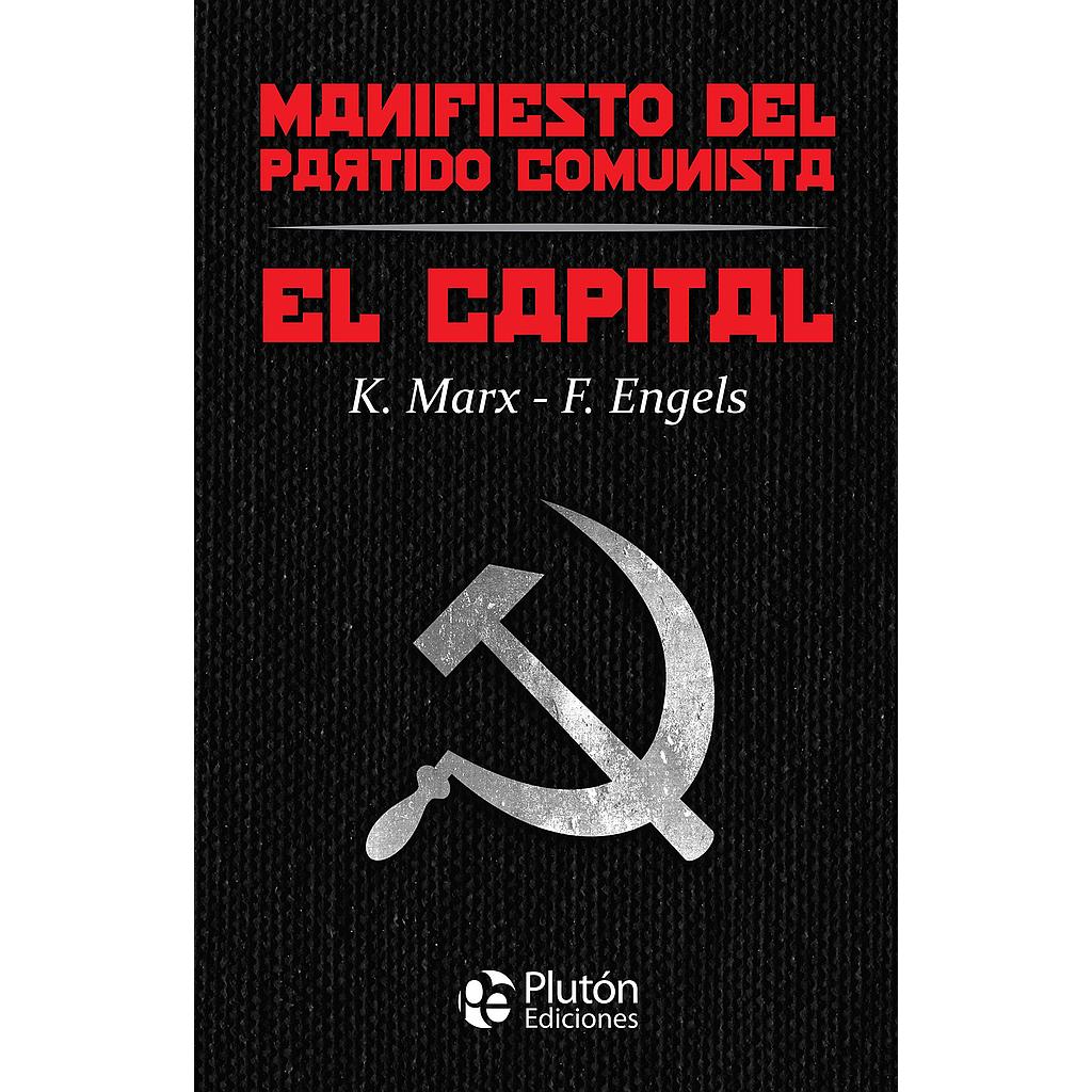Manifiesto del partido comunista El capital