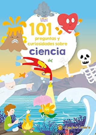 101 Preguntas y curiosidades sobre ciencia