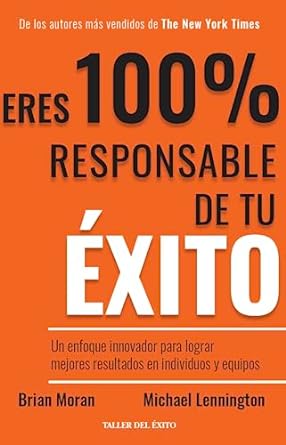 Eres 100% responsable de tu exito