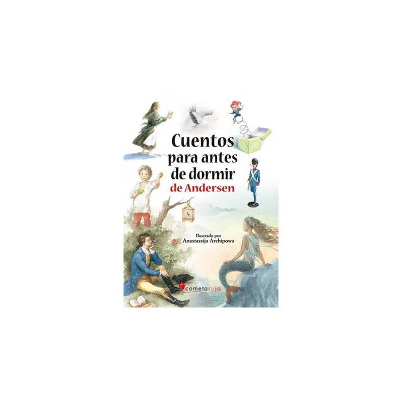 Cuentos para antes de dormir: De Andersen