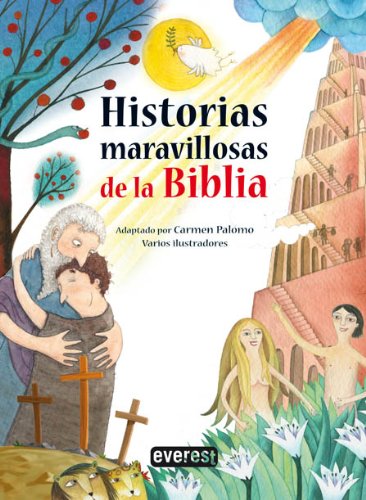 Historias maravillosas de la Biblia