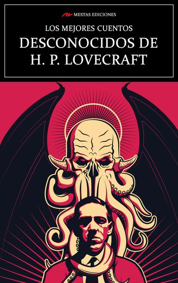 Los mejores cuentos desconocidos de H.P. Lovecraft