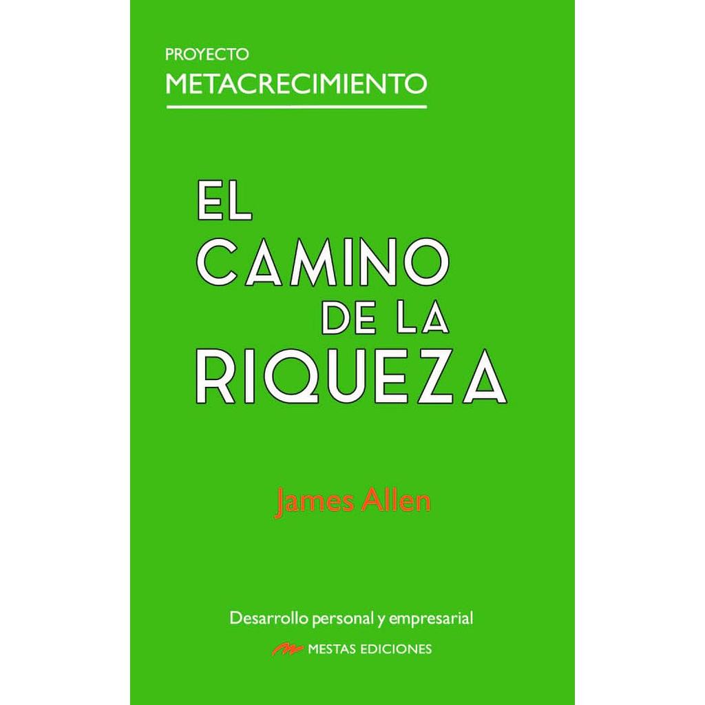 El camino de la riqueza