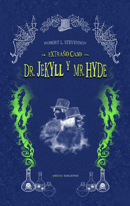 El extraño caso del Dr. Jekyll y Mr. Hyde