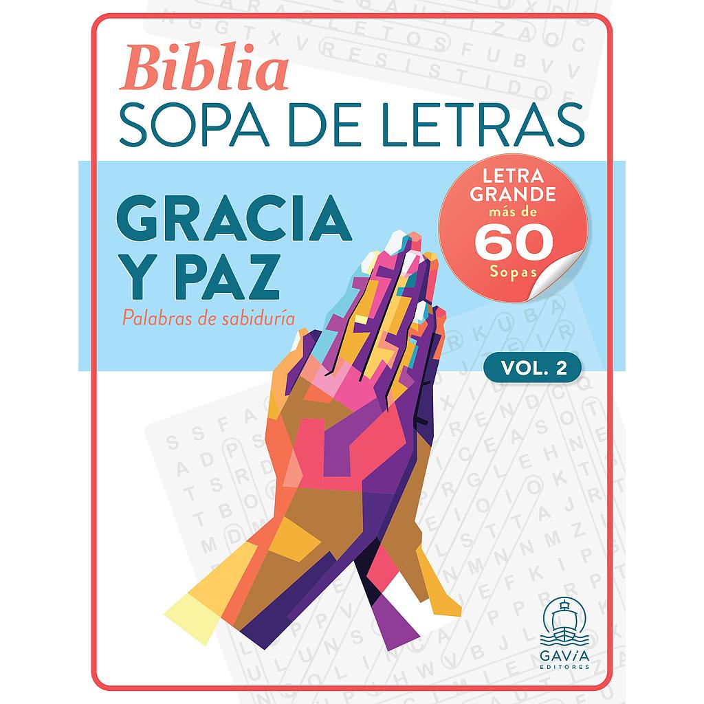 Biblia Sopa de letras Gracia y Paz Vol 2