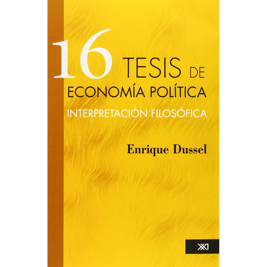 16 Tesis de economia politica