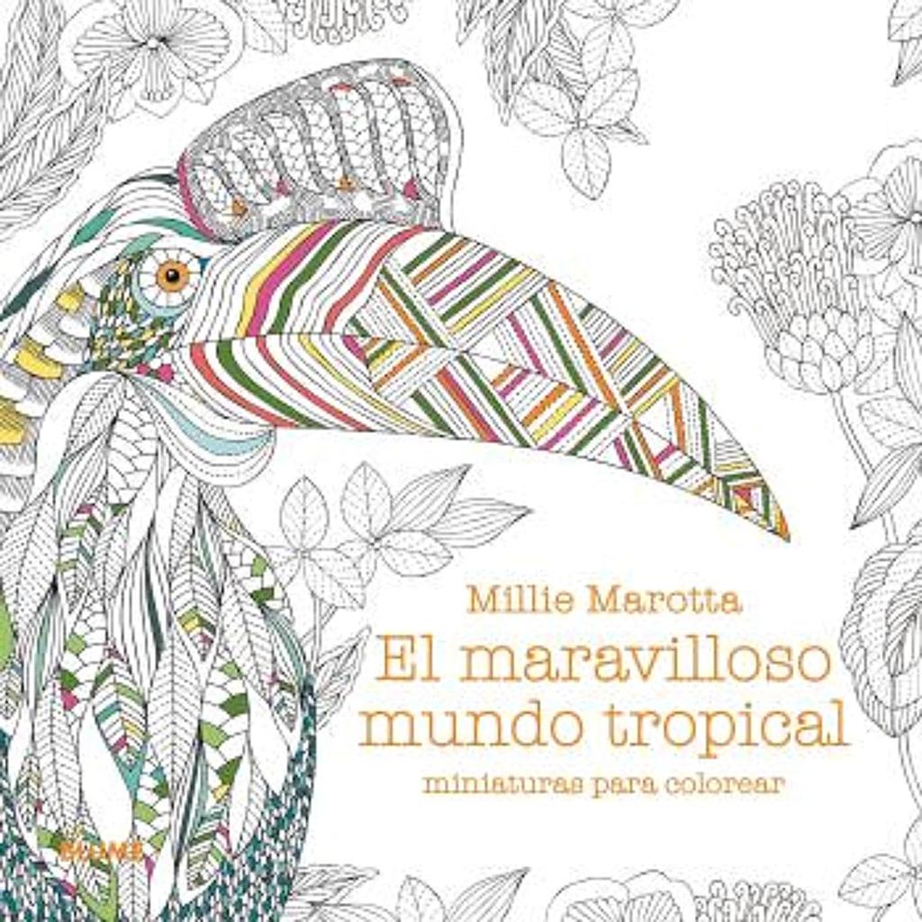 Maravilloso mundo tropical