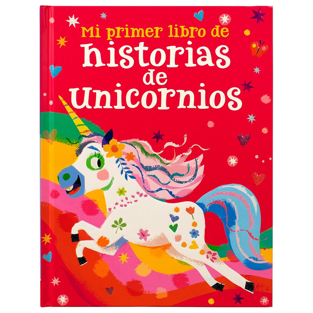 Mi primer libro de historias de unicornios