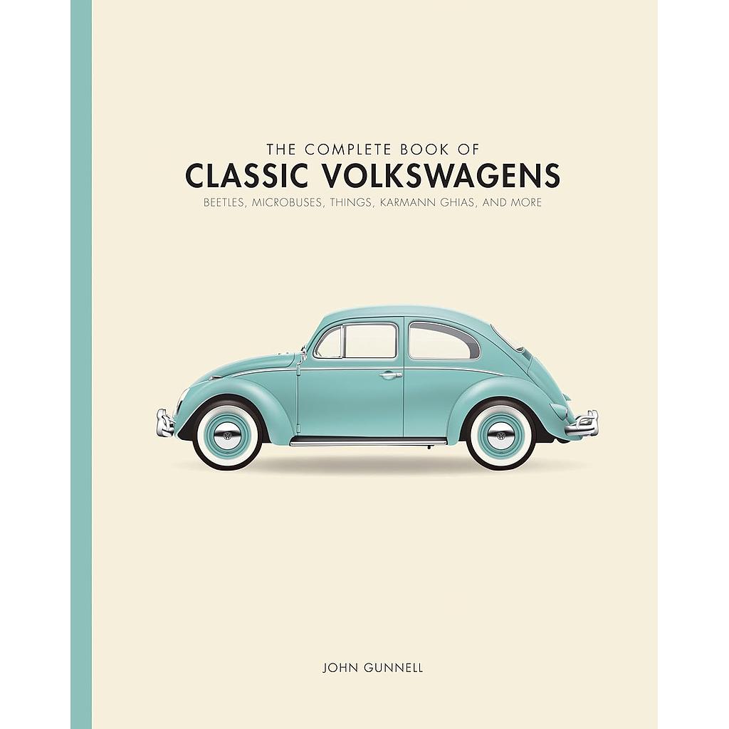 The Complete Book of Classic Volkswagens