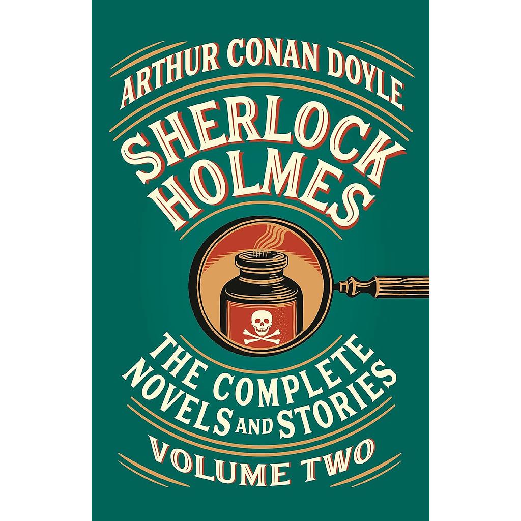 Sherlock Holmes The Complete Novels and Stories Vol.2