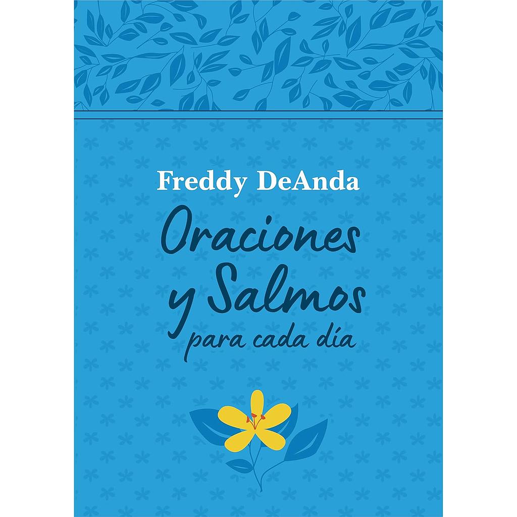 Oraciones y Salmos para cada dia