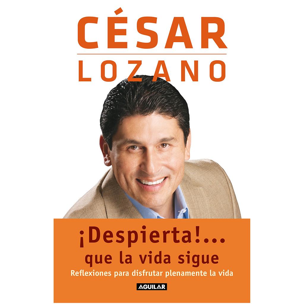 Despierta que la vida sigue