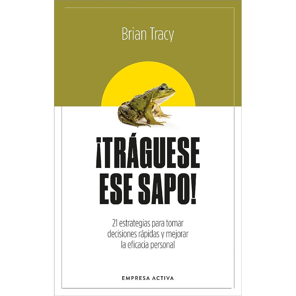 Traguese ese sapo