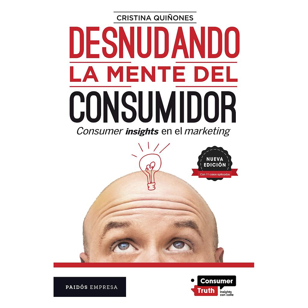 Desnudando la mente del consumidor