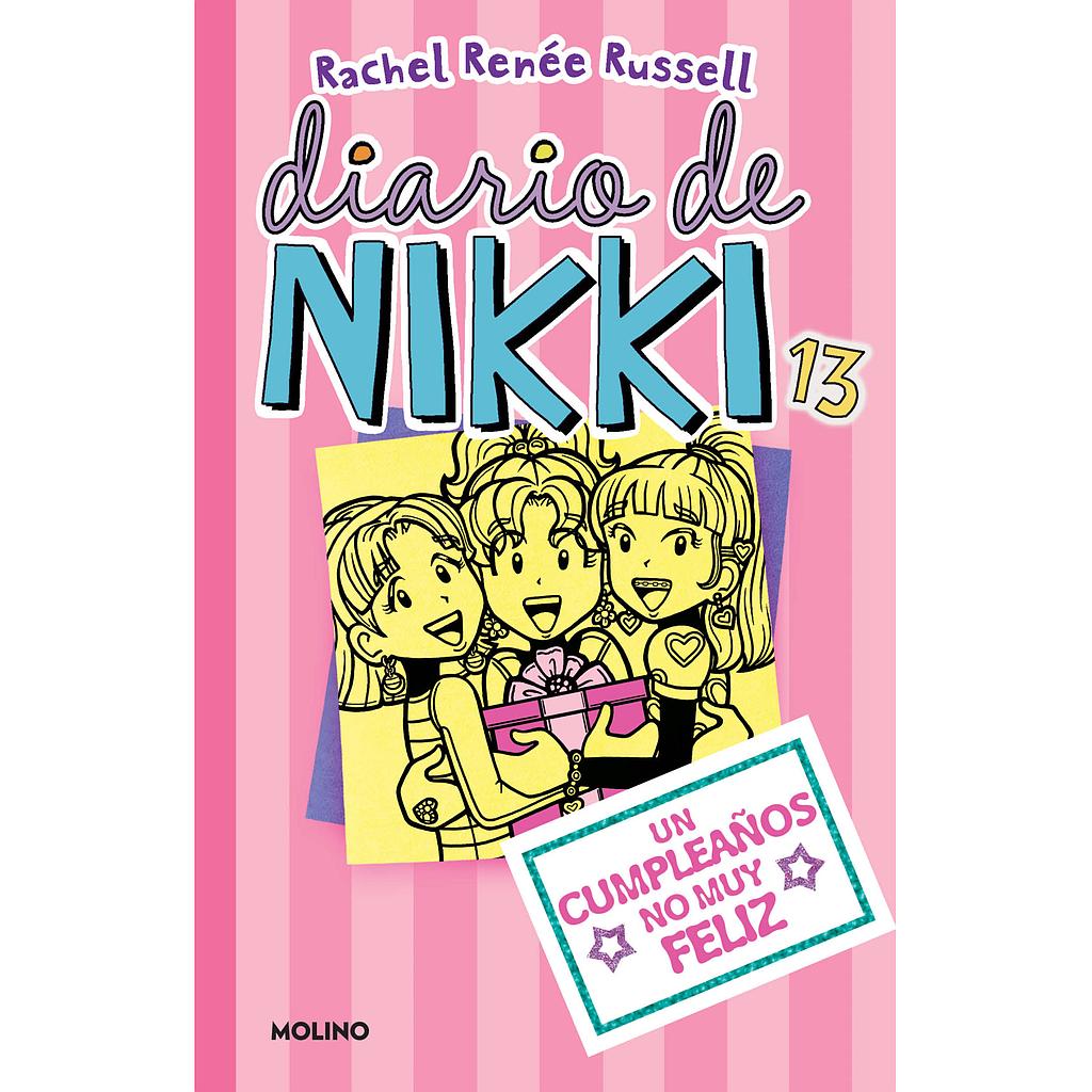 Diario de Nikki 13. Un cumpleaños no muy feliz