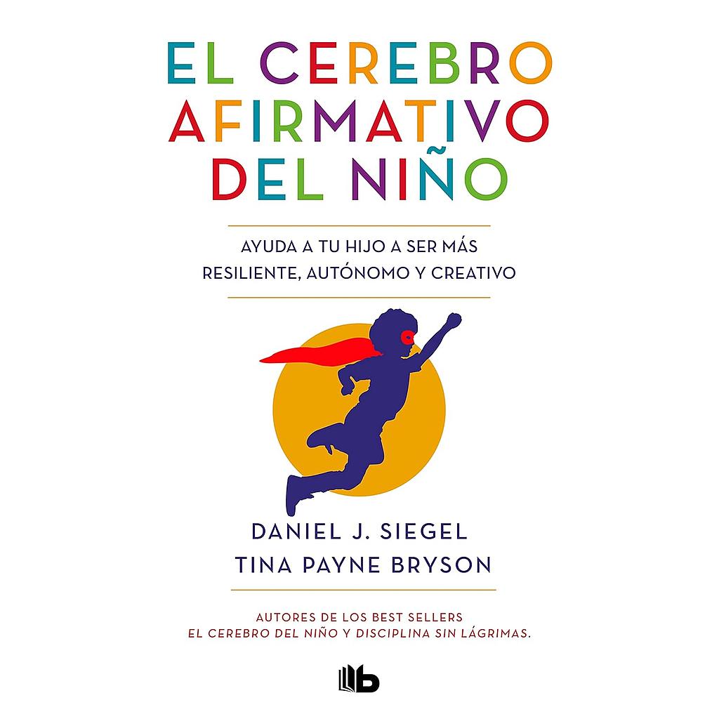 El cerebro afirmativo del niño