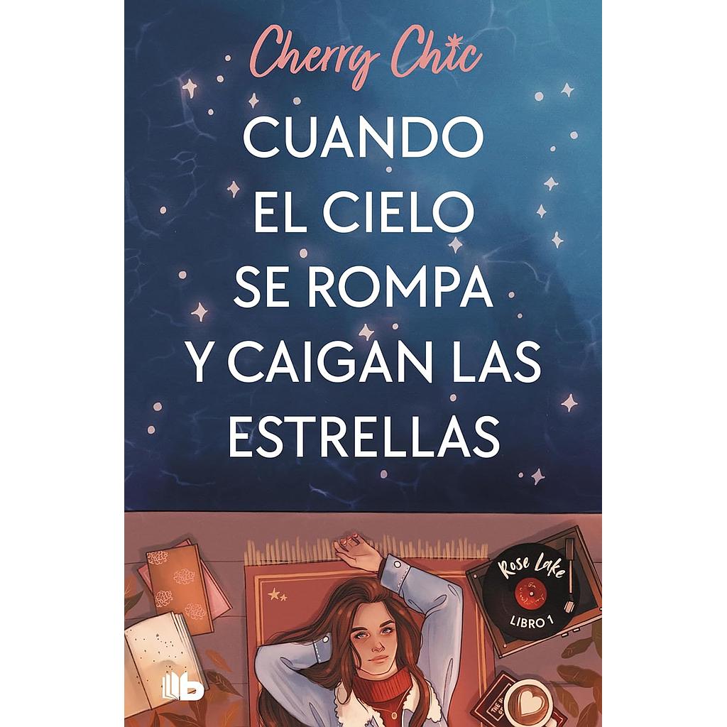 Cuando el cielo se rompa y caigan las estrellas