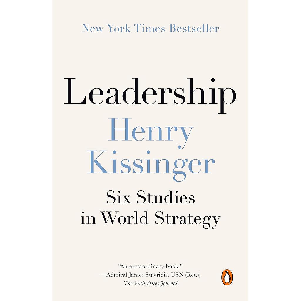 Leadership Six studies in world strategy