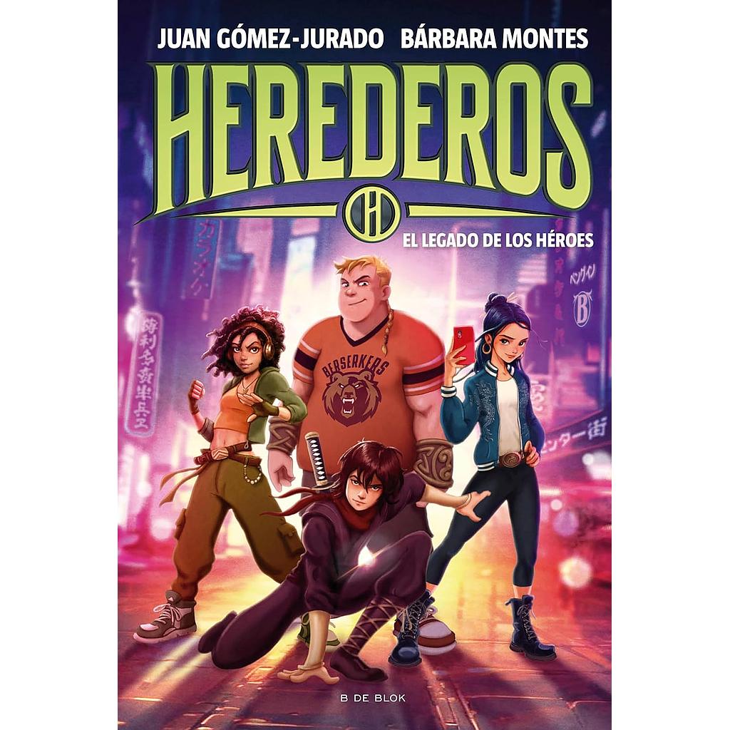 Herederos 1 El legado de los heroes