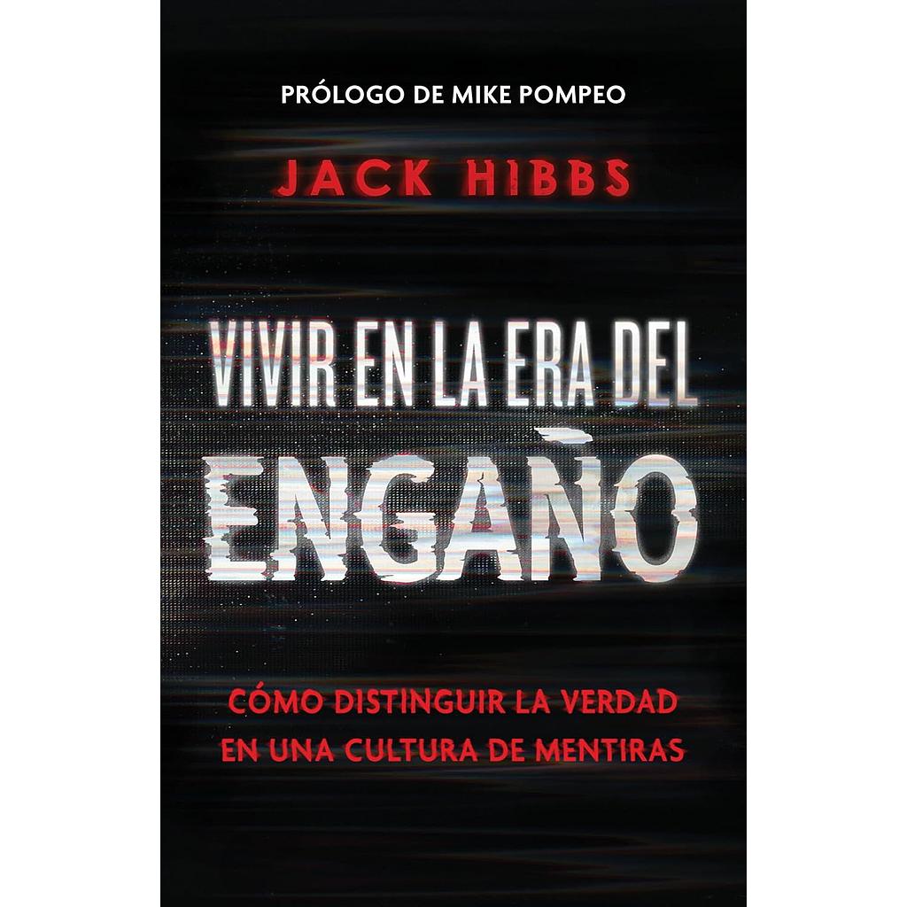 Vivir en la era del engaño