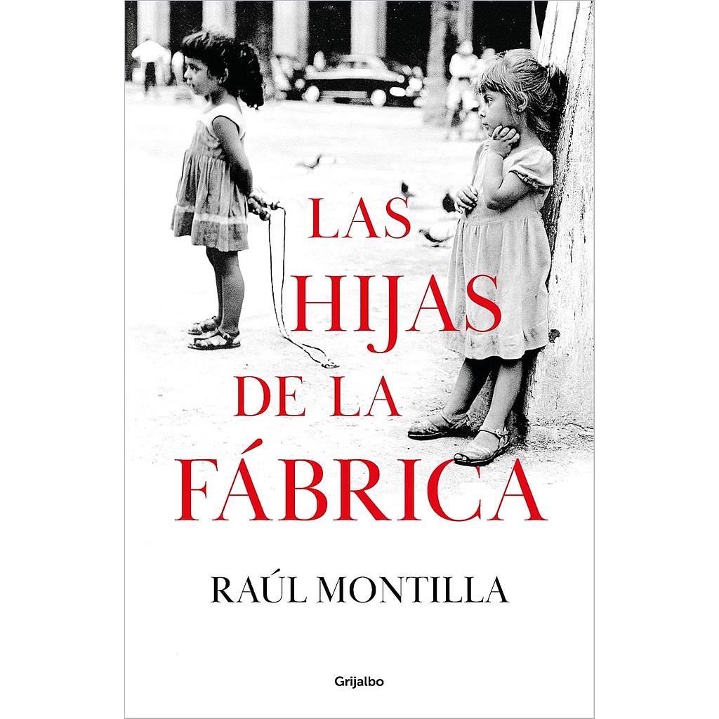 Las hijas de la fabrica