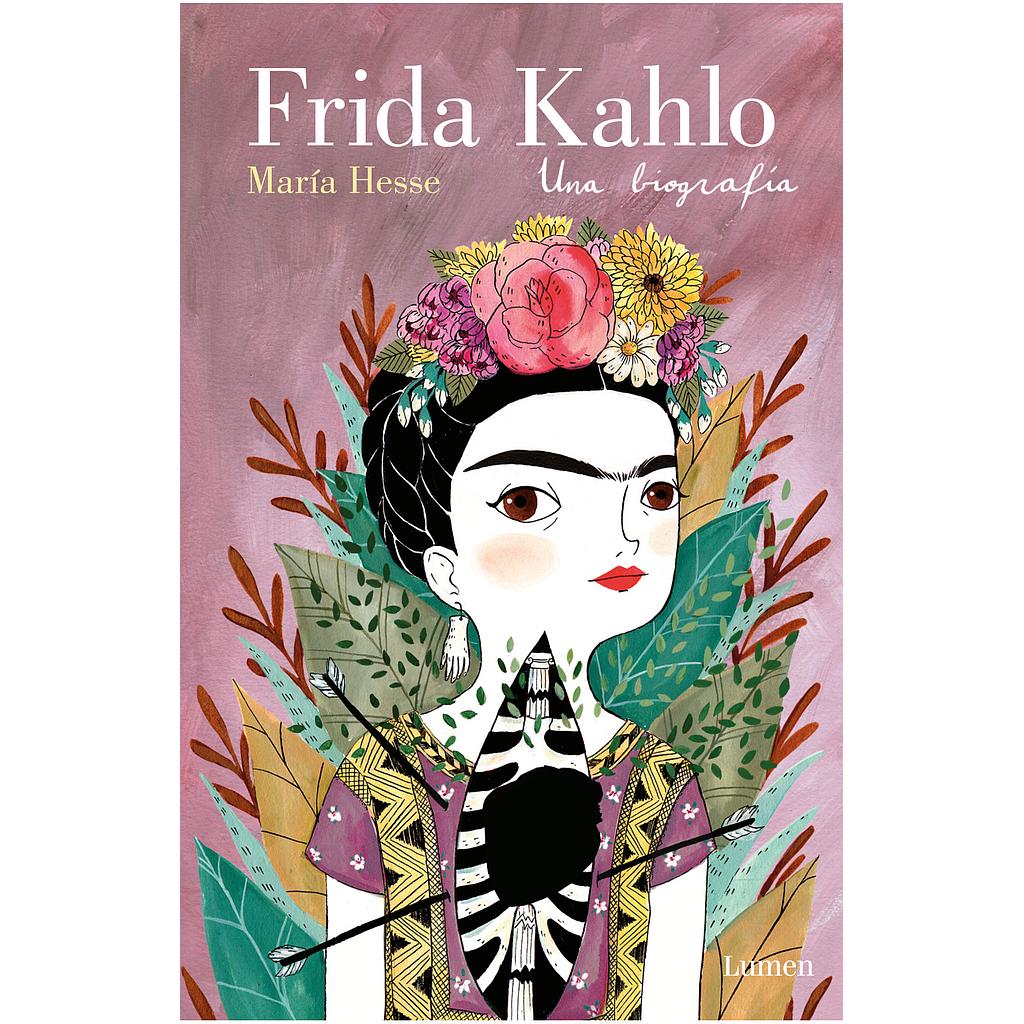 Frida Kahlo Una Biografia