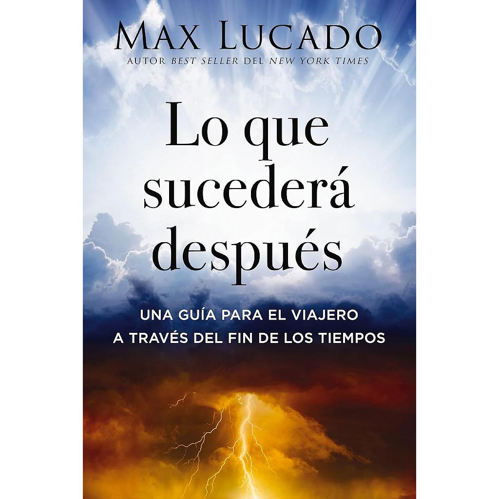 Lo que sucedera despues