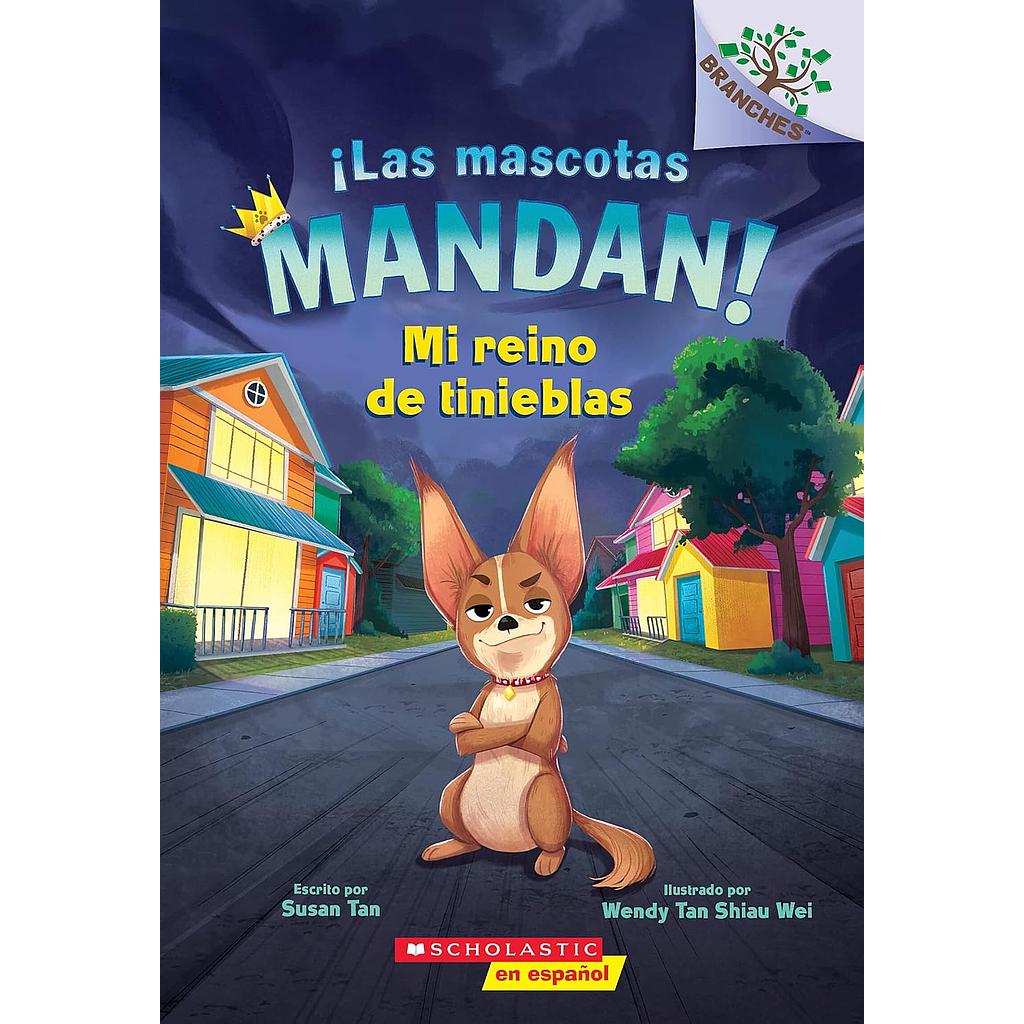 Las mascotas mandan 1 Mi reino de tinieblas