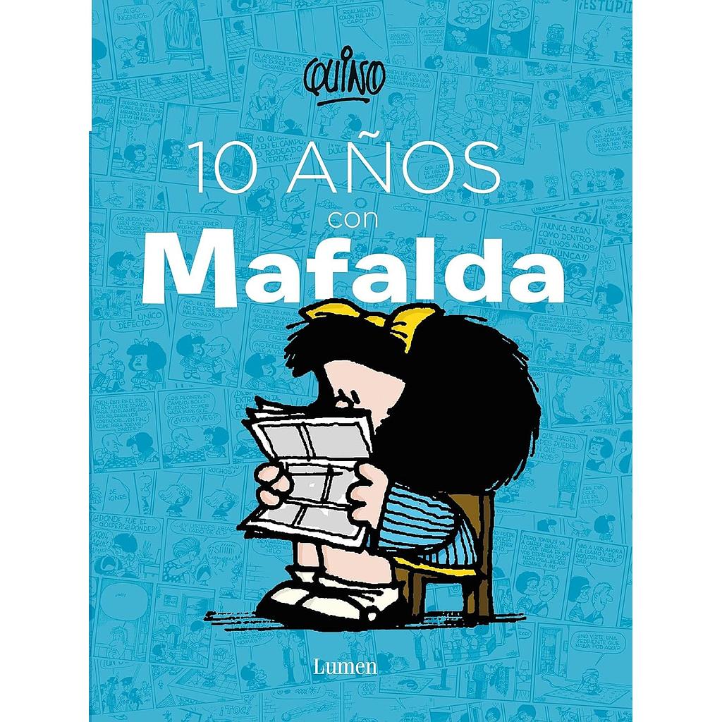 10 años con Mafalda