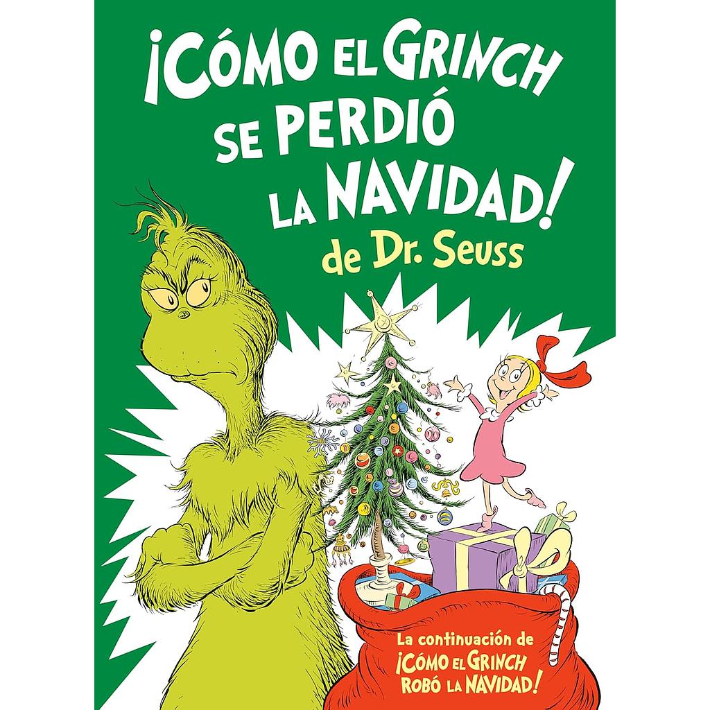 Como el Grinch se perdio la Navidad