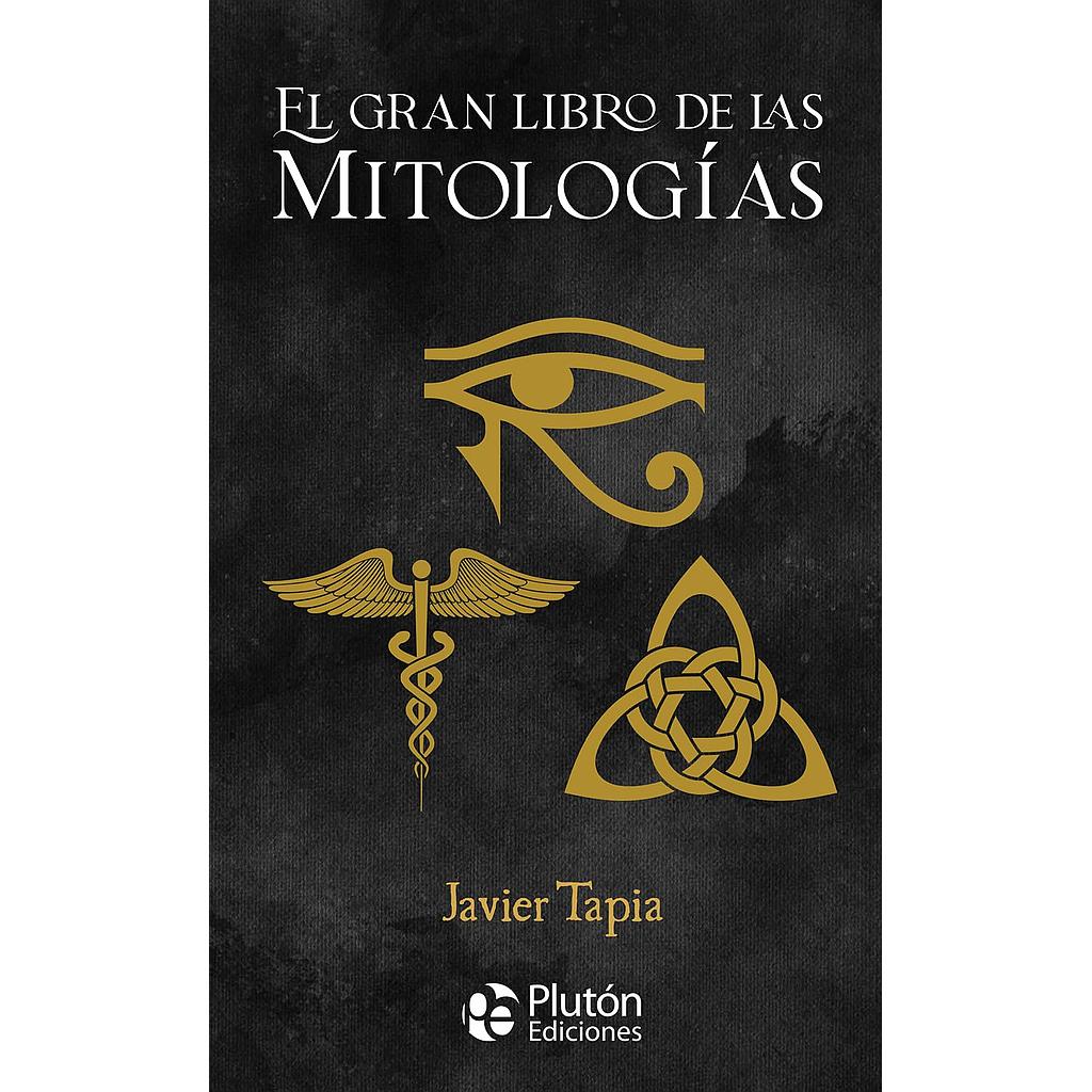 El gran libro de las mitologias