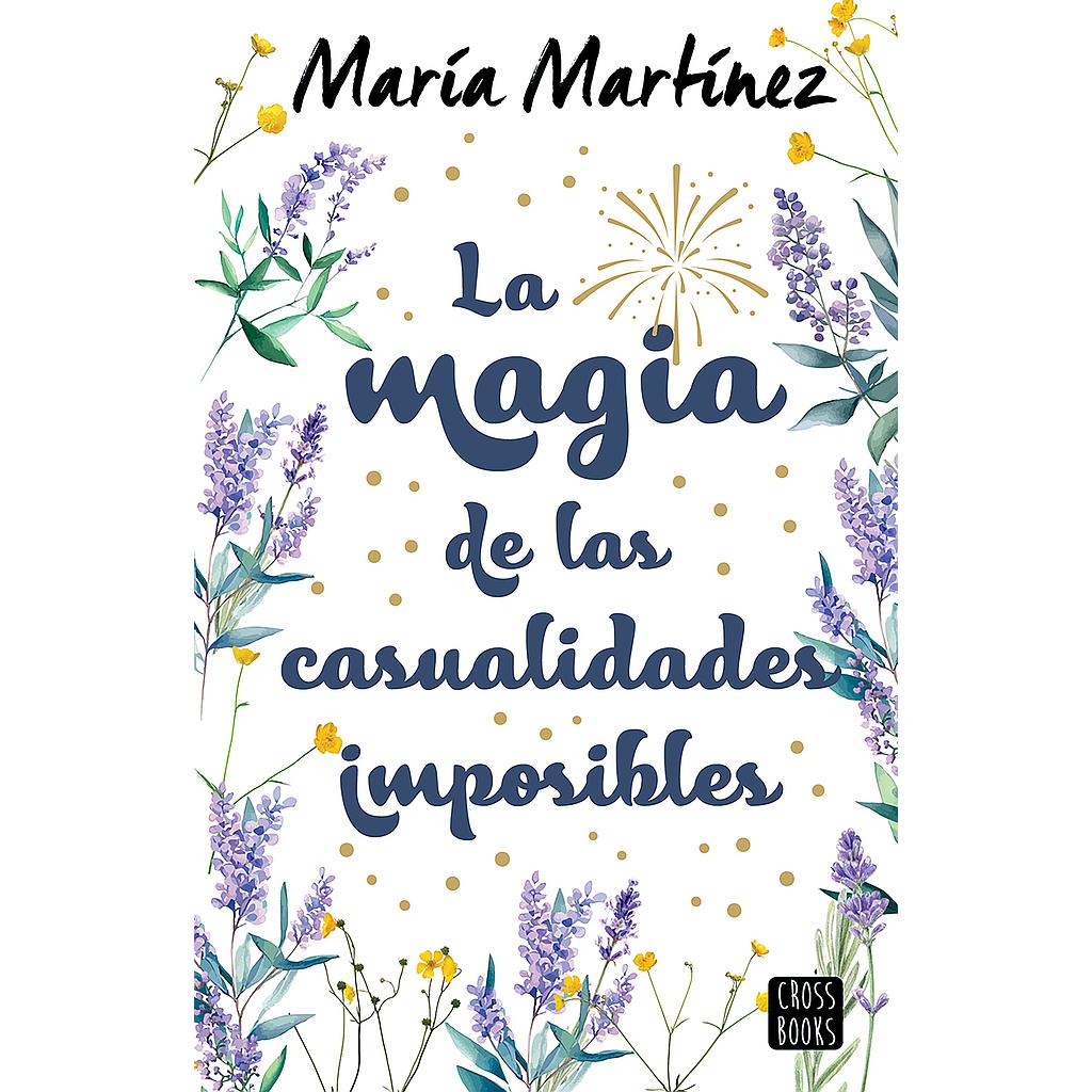La magia de las casualidades