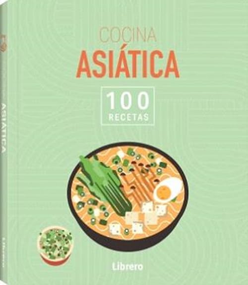 Cocina asiatica 100 recetas