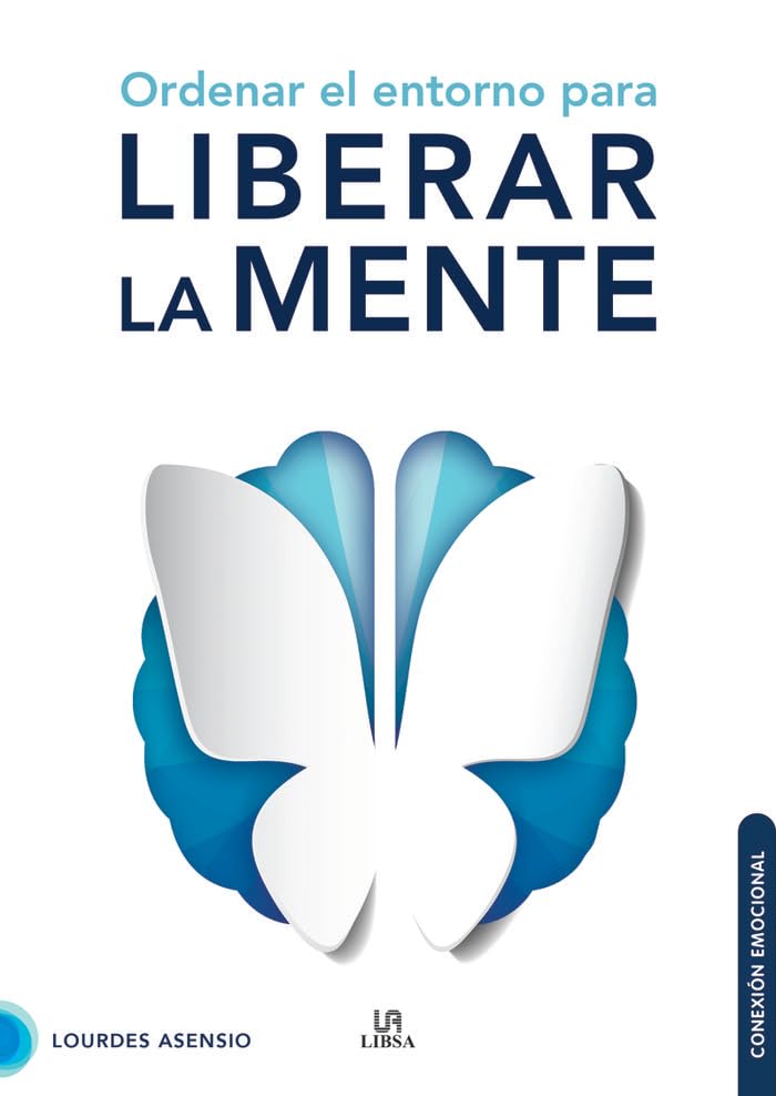 Ordenar el entorno para liberar la mente