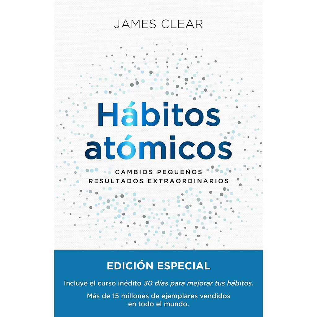 Habitos atomicos (Edic. Especial)