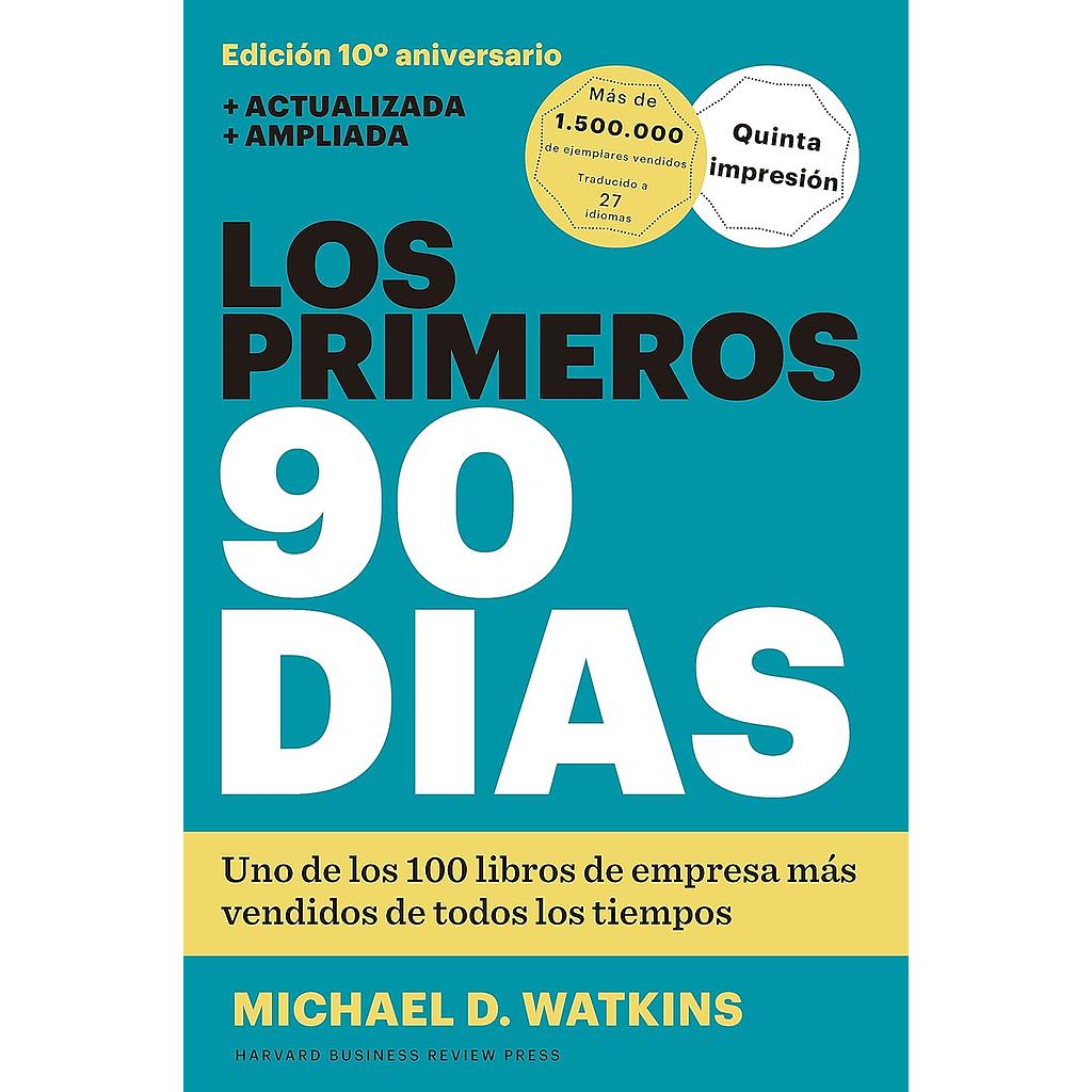 Los primeros 90 dias