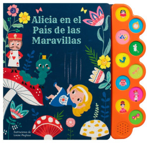 Alicia en el pais de las maravillas libro con 10 sonidos