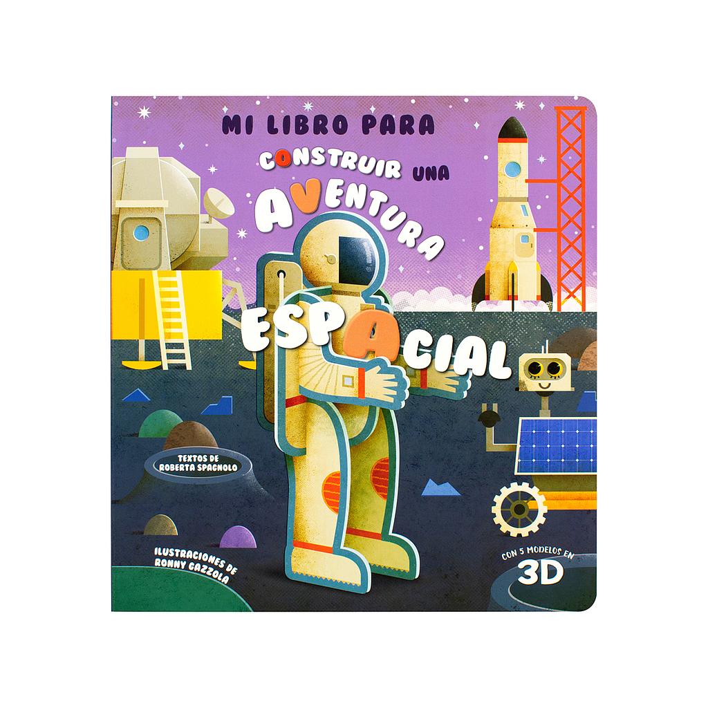 Mi libro para construir una aventura espacial