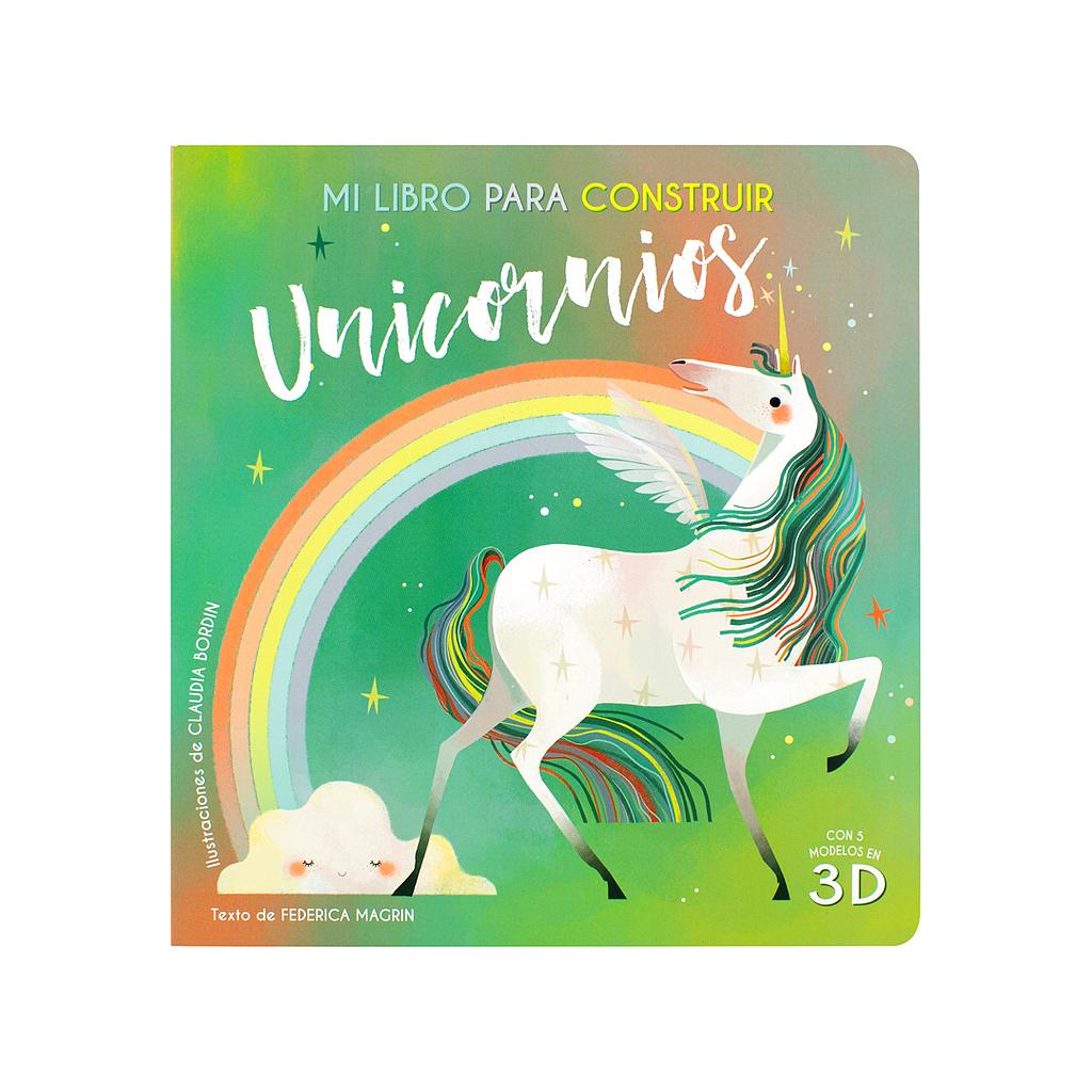 Mi libro para construir unicornios