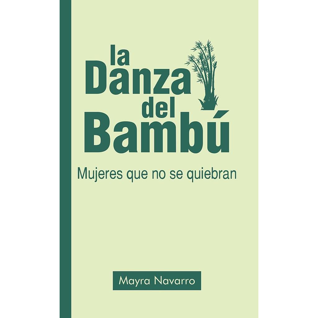 La danza del bambu