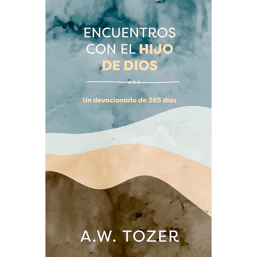 Encuentros con el Hijo de Dios