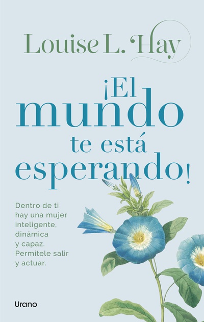 El mundo te esta esperando