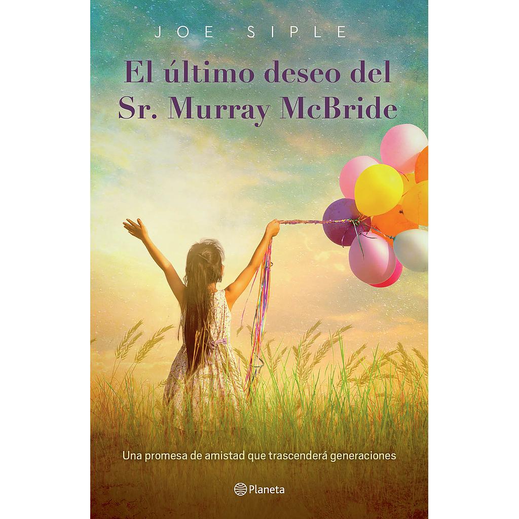 El ultimo deseo del Sr. Murray McBride