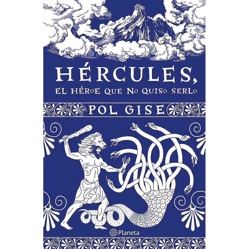 Hercules, el heroe que no quiso serlo