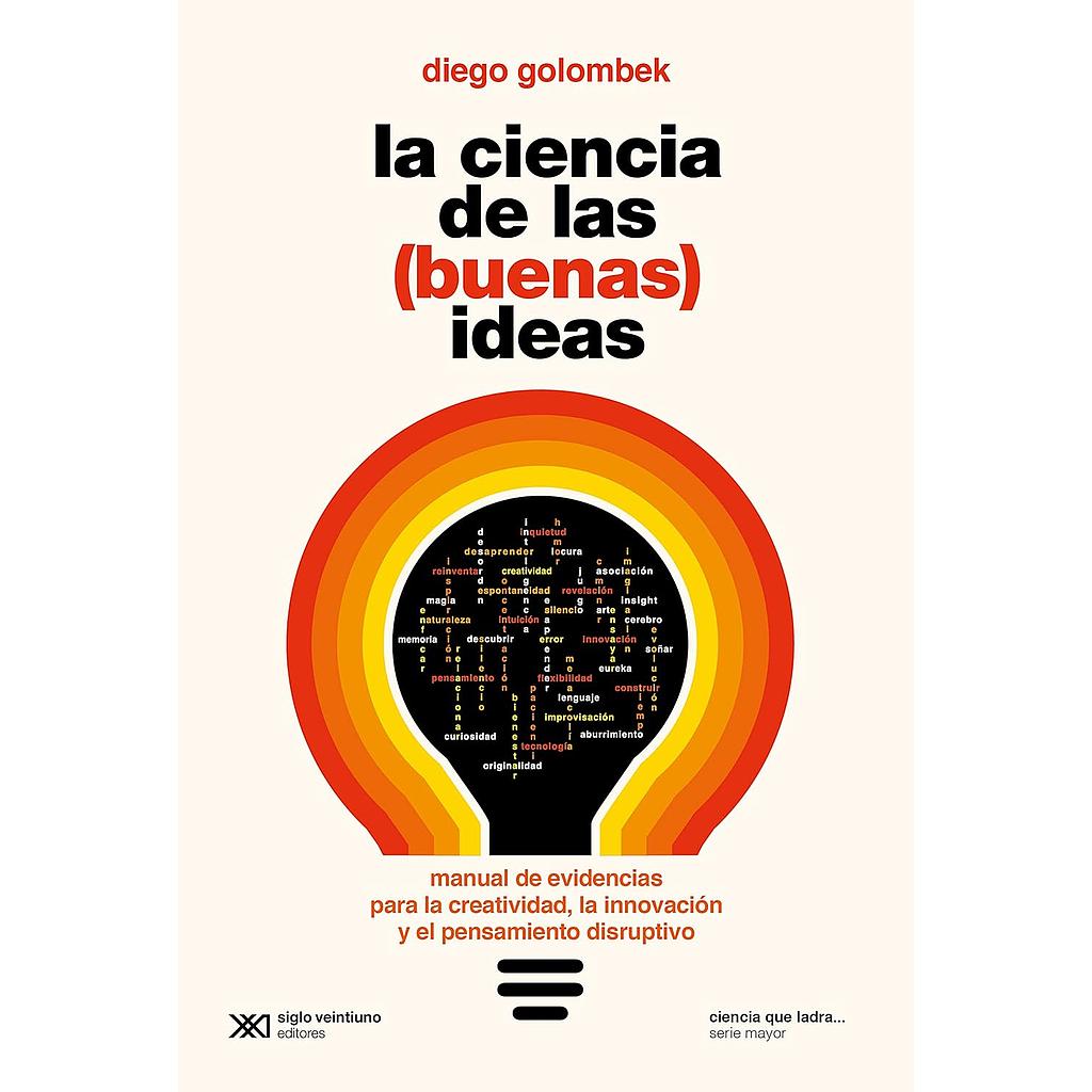 La ciencia de las (buenas) ideas