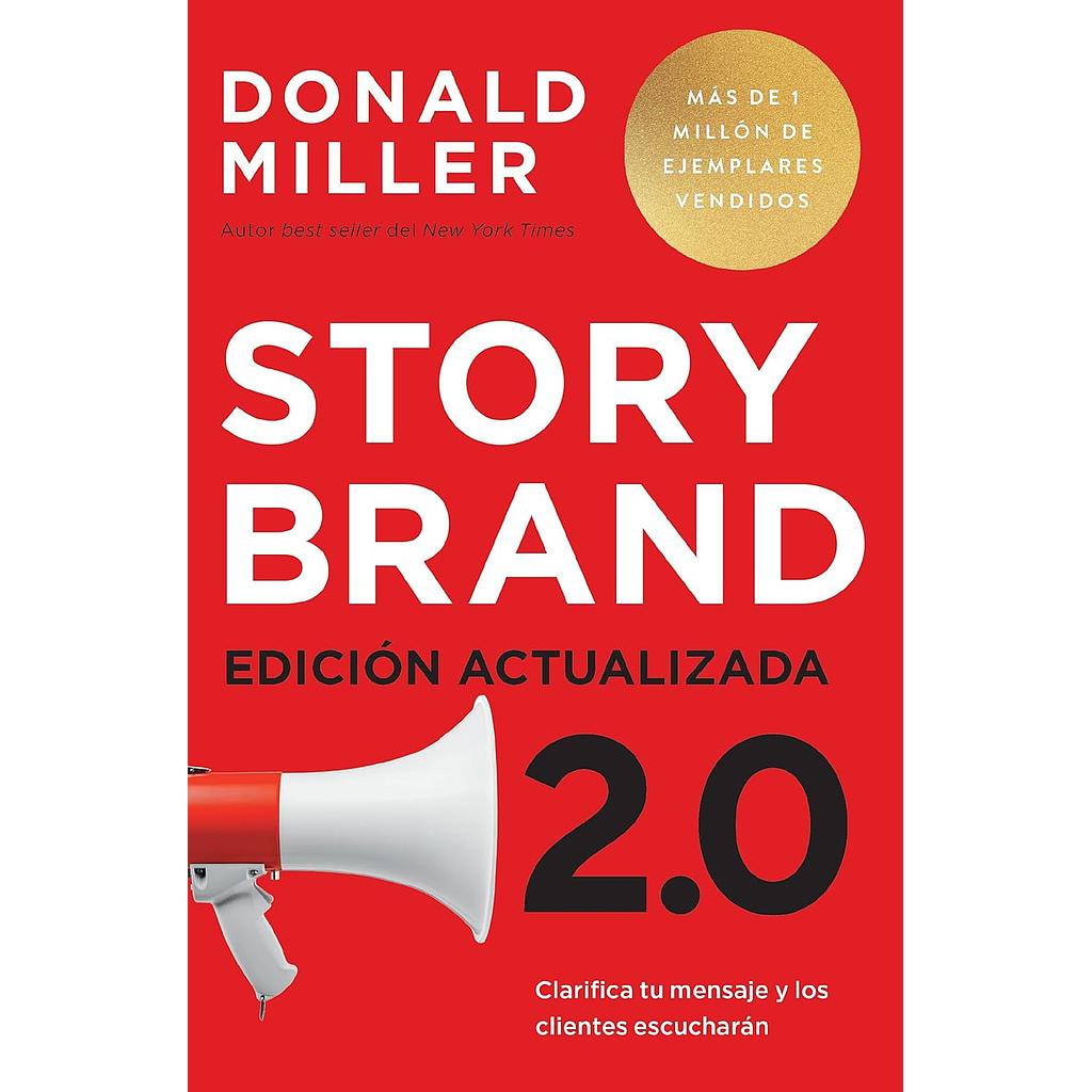 Storybrand 2.0 Edicion Actualizada