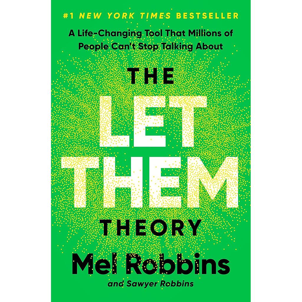 The Let Them Theory