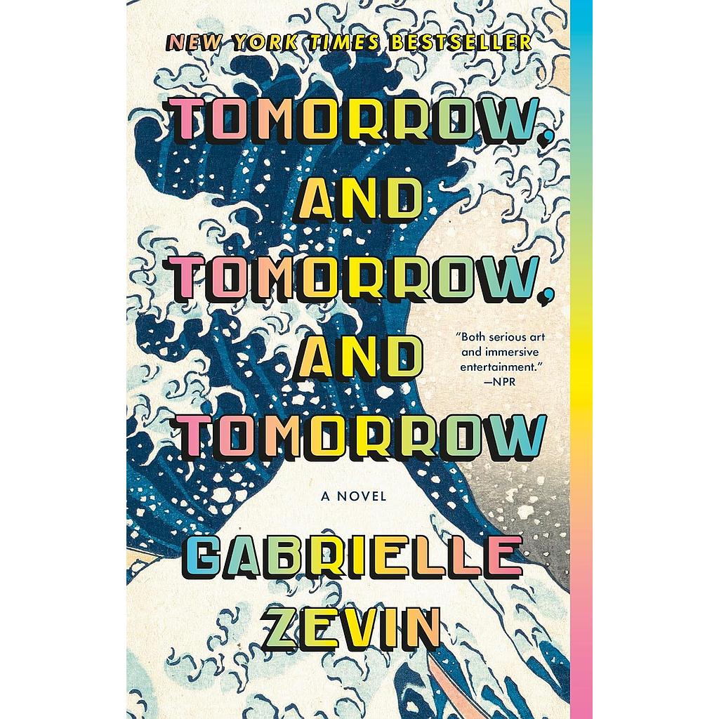 Tomorrow and Tomorrow and Tomorrow