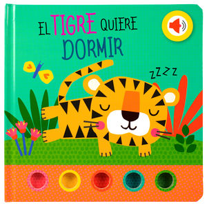 El Tigre Quiere Dormir